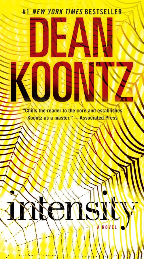 Cover of the book Intensity by Dean Koontz, Random House Publishing Group