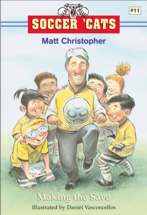 Cover of the book Soccer 'Cats #11: Making the Save by Matt Christopher, Little, Brown Books for Young Readers