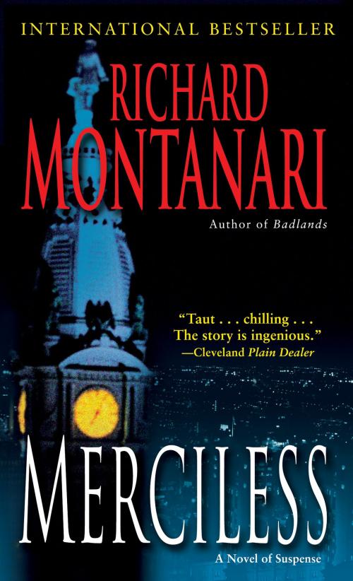 Cover of the book Merciless by Richard Montanari, Random House Publishing Group