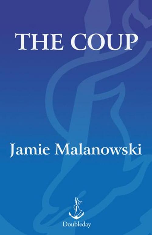Cover of the book The Coup by Jamie Malanowski, Knopf Doubleday Publishing Group