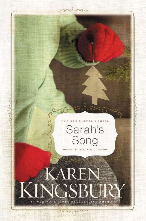 Cover of the book Sarah's Song by Karen Kingsbury, FaithWords