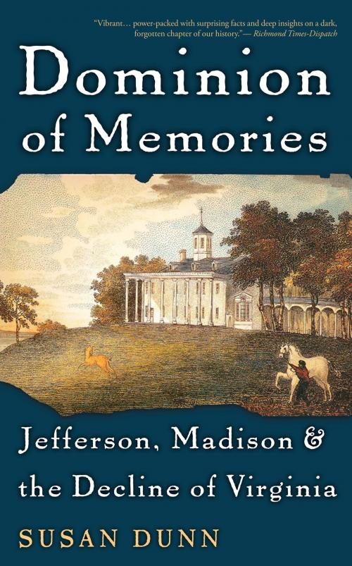 Cover of the book Dominion of Memories by Susan Dunn, Basic Books