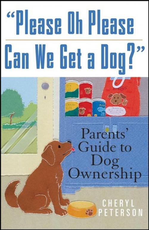 Cover of the book Please, Oh Please Can We Get A Dog by Cheryl Peterson, Turner Publishing Company