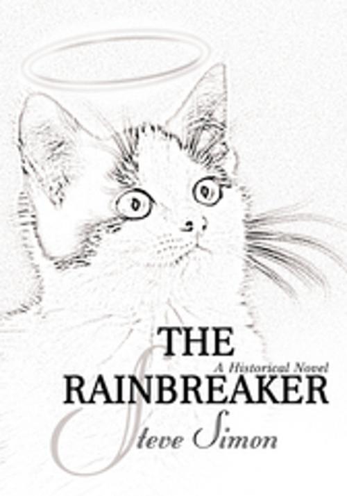 Cover of the book The Rainbreaker by Steve Simon, iUniverse