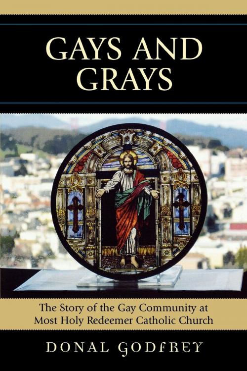 Cover of the book Gays and Grays by Donal Godfrey S.J., Lexington Books