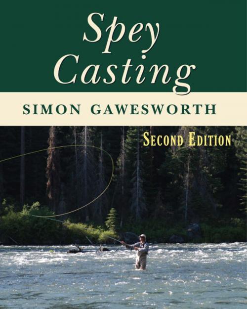 Cover of the book Spey Casting by Simon Gawesworth, Stackpole Books