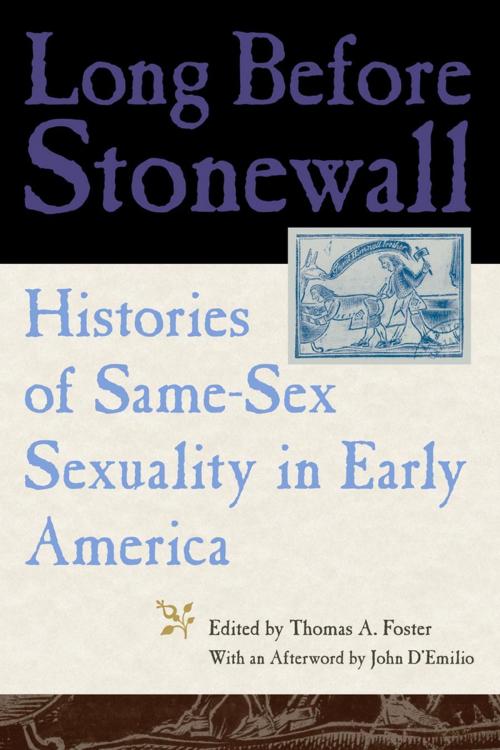 Cover of the book Long Before Stonewall by , NYU Press