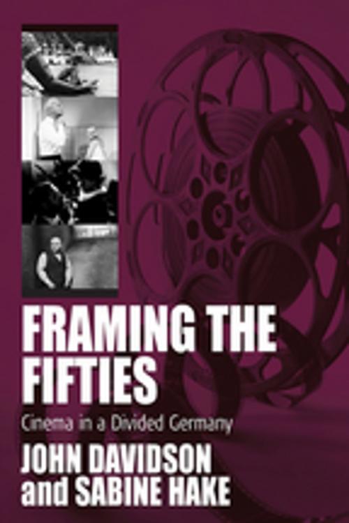 Cover of the book Framing the Fifties by , Berghahn Books