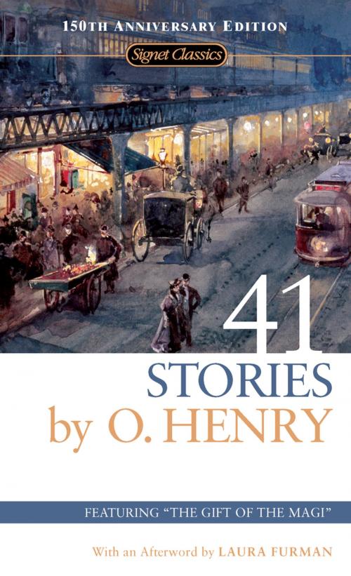 Cover of the book 41 Stories by O. Henry, Laura Furman, Penguin Publishing Group
