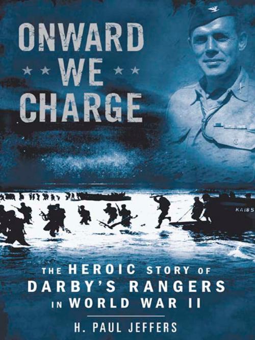 Cover of the book Onward We Charge by H. Paul Jeffers, Penguin Publishing Group