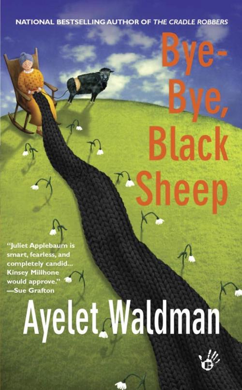 Cover of the book Bye-Bye, Black Sheep by Ayelet Waldman, Penguin Publishing Group