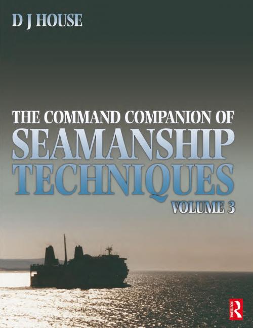 Cover of the book Command Companion of Seamanship Techniques by David House, Taylor and Francis