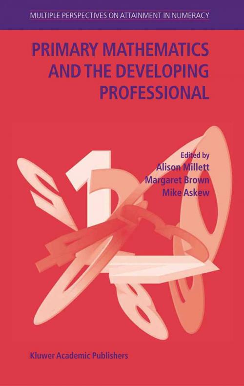 Cover of the book Primary Mathematics and the Developing Professional by , Springer Netherlands