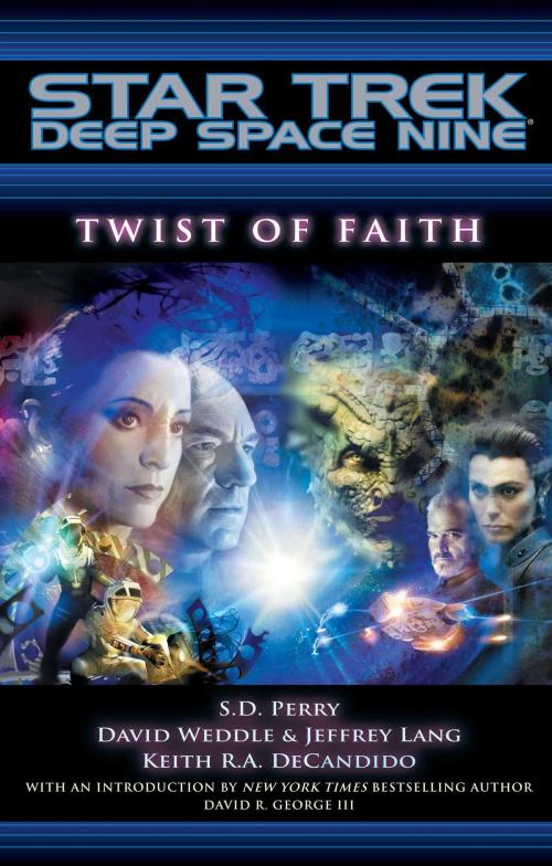 Cover of the book Star Trek: Deep Space Nine: Twist of Faith by S.D. Perry, Weddle David, Jeffrey Lang, Keith R. A. DeCandido, Pocket Books/Star Trek