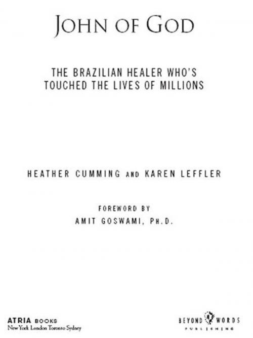 Cover of the book John of God by Heather Cumming, Karen Leffler, Atria Books/Beyond Words