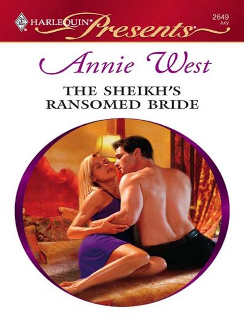 Cover of the book The Sheikh's Ransomed Bride by Annie West, Harlequin