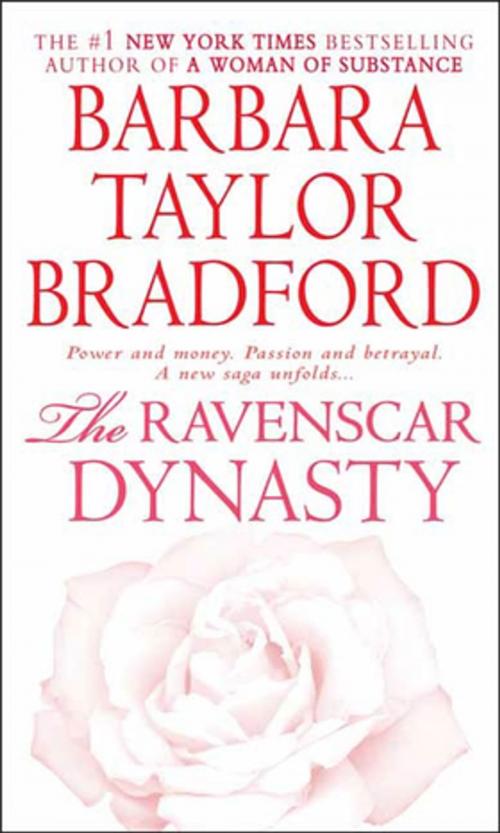Cover of the book The Ravenscar Dynasty by Barbara Taylor Bradford, St. Martin's Press