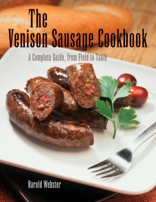 Cover of the book Venison Sausage Cookbook, 2nd by Harold Webster, Lyons Press