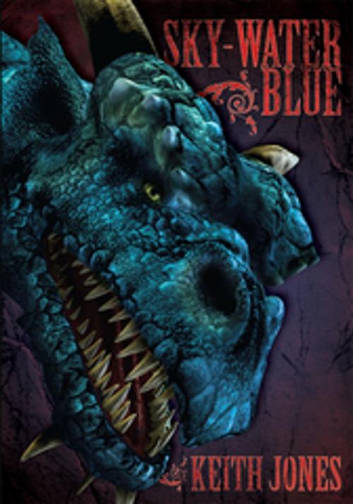 Cover of the book Sky-Water Blue by Keith Jones, AuthorHouse