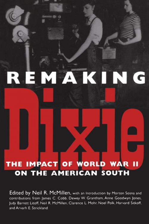Cover of the book Remaking Dixie by , University Press of Mississippi
