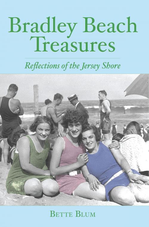 Cover of the book Bradley Beach Treasures by Bette Blum, Arcadia Publishing Inc.