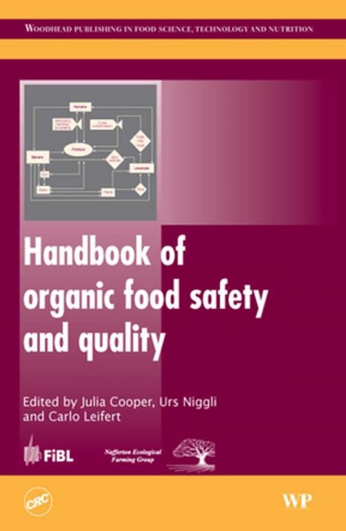 Cover of the book Handbook of Organic Food Safety and Quality by , Elsevier Science