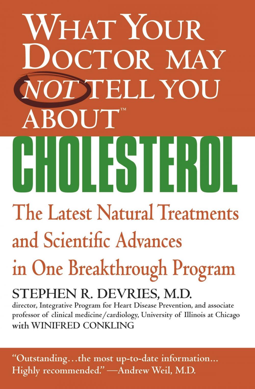 Big bigCover of What Your Doctor May Not Tell You About(TM) : Cholesterol