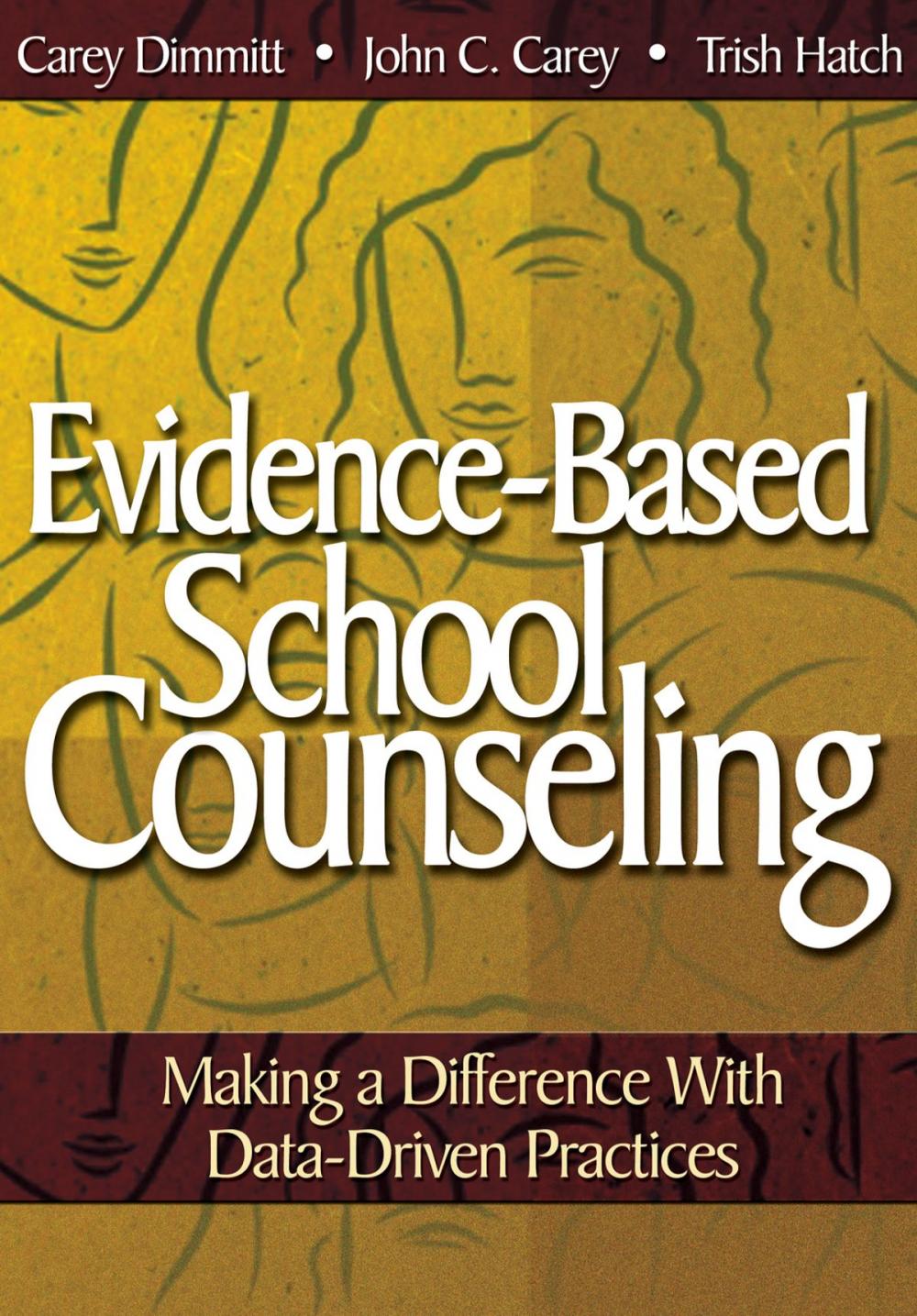 Big bigCover of Evidence-Based School Counseling