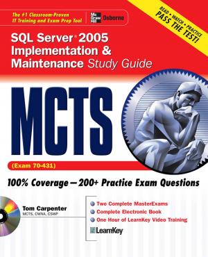 Book cover of MCTS SQL Server 2005 Implementation & Maintenance Study Guide (Exam 70-431)