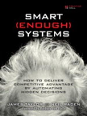 Cover of the book Smart Enough Systems by Anne Maczulak