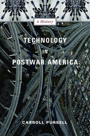 Cover of the book Technology in Postwar America by R. William Ayres, Stephen Saideman