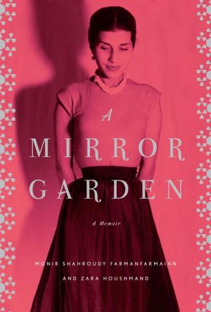 Cover of the book A Mirror Garden by Henry Petroski