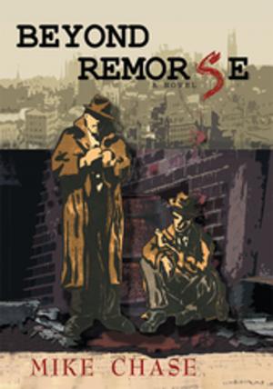 Cover of the book Beyond Remorse by RJ Woodward