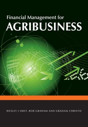 Cover of the book Financial Management for Agribusiness by Andrea Fabbri, Giorgio Bartolini, Maurizio Lambardi, Stan Kailis