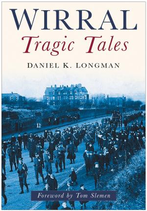 Cover of the book Wirral Tragic Tales by Fran Doel, Geoff Doel