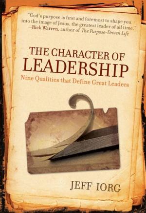 Cover of the book The Character of Leadership by Erin Davis