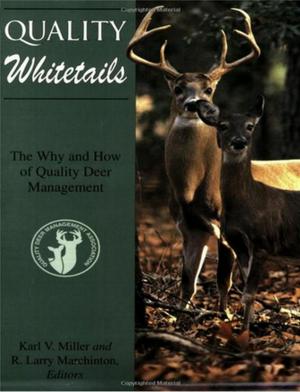 Cover of the book Quality Whitetails by Alfred L. Shoemaker, Don Yoder, Don Yoder