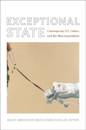 Cover of the book Exceptional State by Patrick Anderson, Judith Halberstam, Lisa Lowe