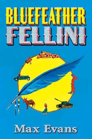 Cover of the book Bluefeather Fellini by W. Chad McPhail, Mark D. Williams