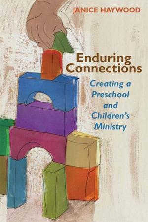Cover of the book Enduring Connections by John Chandler, Rev. Lara Blackwood Pickrel