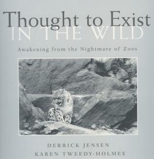 Cover of the book Thought To Exist In The Wild: A by Sandy De Lisle