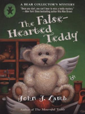 Book cover of The False-Hearted Teddy