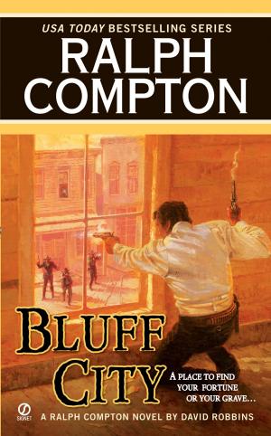 Cover of the book Ralph Compton Bluff City by Catherine Coulter