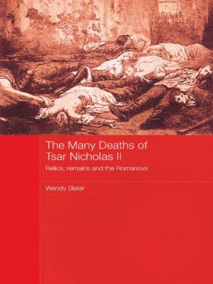 Cover of the book The Many Deaths of Tsar Nicholas II by Helen Shen, Zhou Yunong, Xiaoyuan Zhao