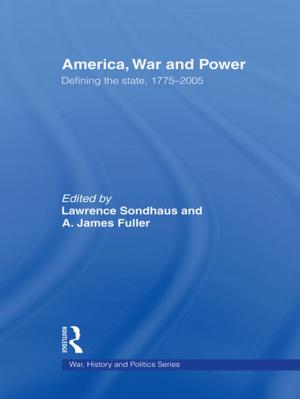 Cover of the book America, War and Power by Richard A. Kleer