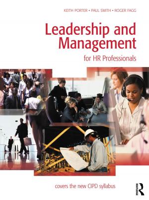 Cover of the book Leadership and Management for HR Professionals by Colleen Ward, Stephen Bochner, Adrian Furnham