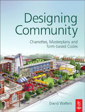 Cover of the book Designing Community by Myrddin John Lewis, Roger Lloyd-Jones, Mark David Matthews