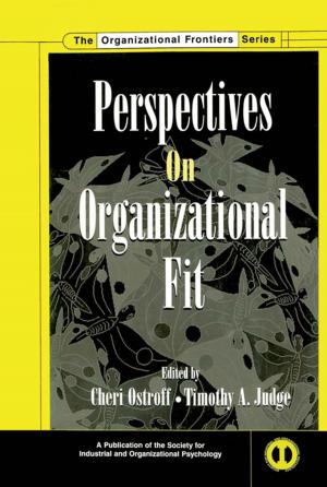 Cover of the book Perspectives on Organizational Fit by Per Stahlschmidt, Vibeke Nellemann, Jorgen Primdahl, Simon Swaffield