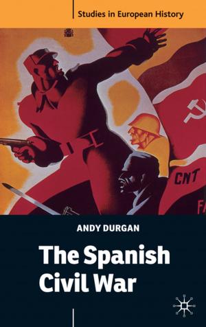 Cover of the book The Spanish Civil War by Dirk Friedrich