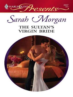Cover of the book The Sultan's Virgin Bride by Dianne Drake